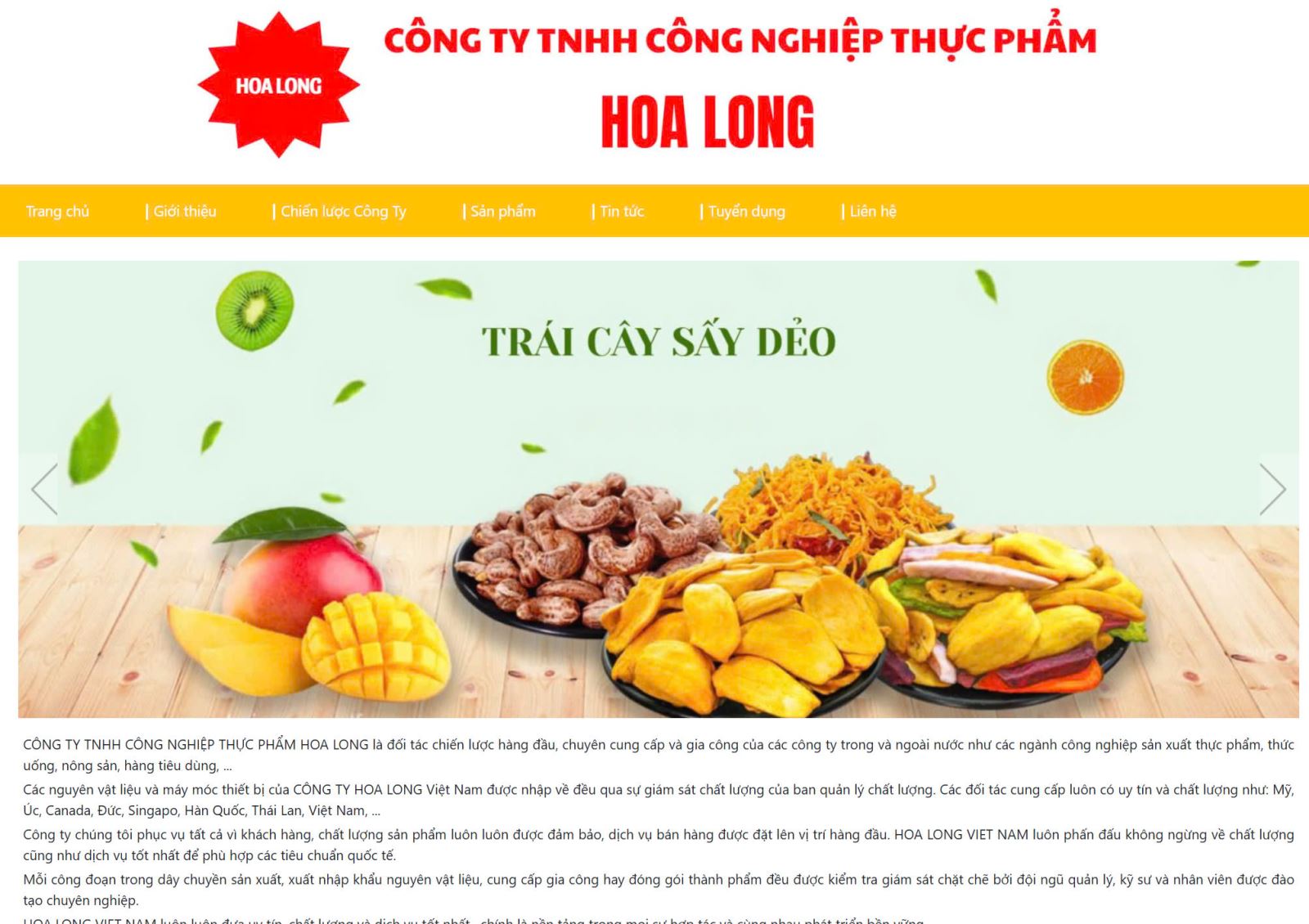 Giới thiệu về CÔNG TY TNHH CÔNG NGHIỆP THỰC PHẨM HOA LONG